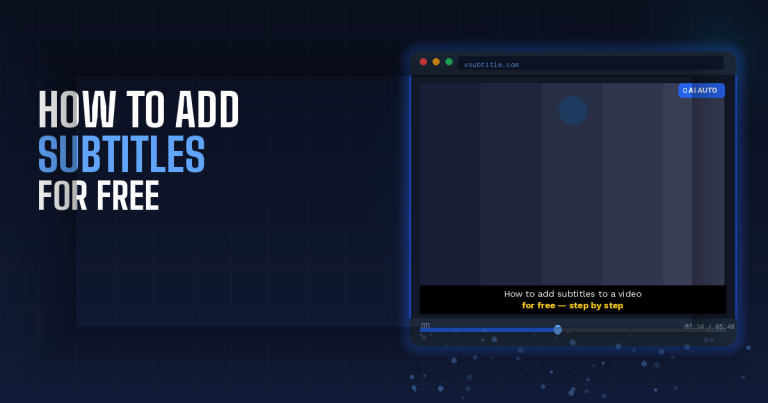 How to Add Subtitles to a Video for Free