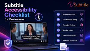 subtitle-accessibility-checklist-for-businesses